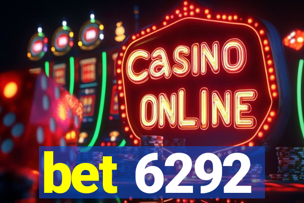 bet 6292